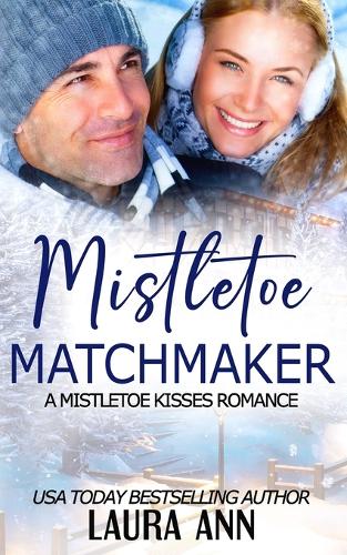 Mistletoe Matchmaker