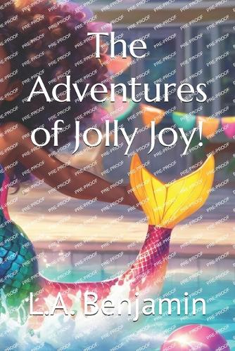 The Adventures of Jolly Joy!