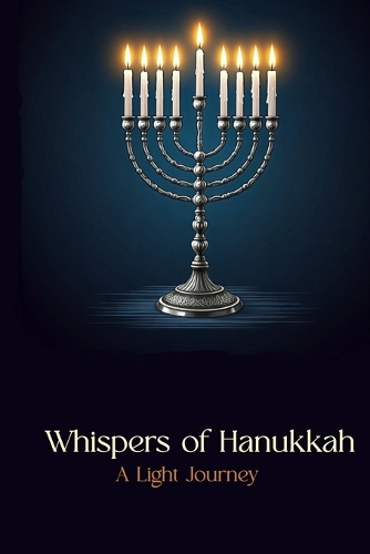 Whispers of Hanukkah