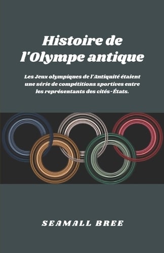 Histoire de l'Olympe antique