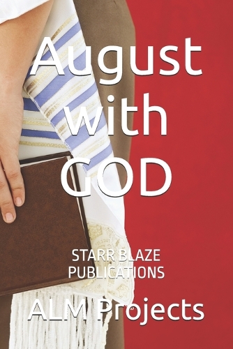 August with GOD