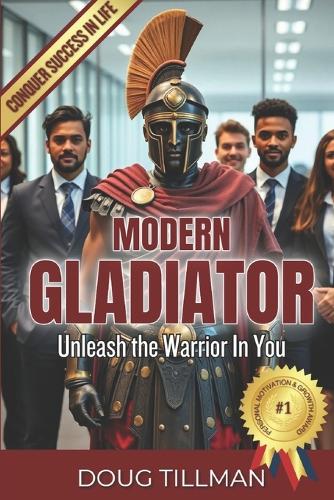 Modern Gladiator
