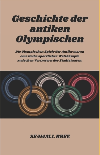 Geschichte der antiken Olympischen