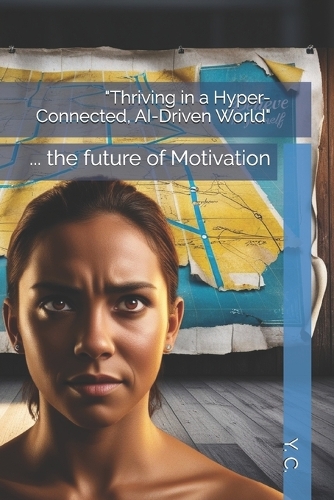 "Thriving in a Hyper-Connected, AI-Driven World"