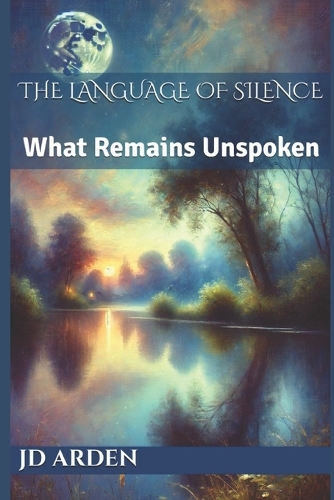 The Language of Silence