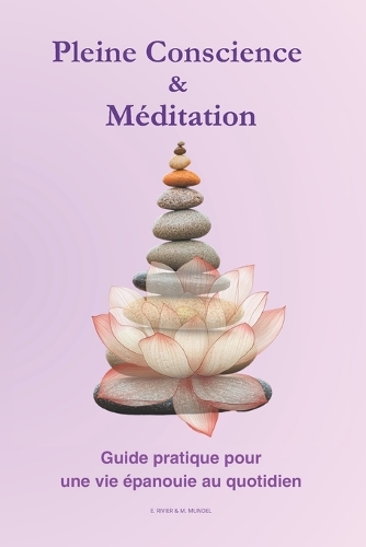 Pleine Conscience & Méditation