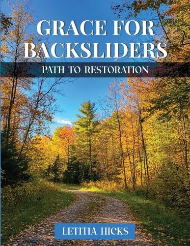 Grace for Backsliders