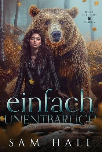 Einfach Unentbärlich