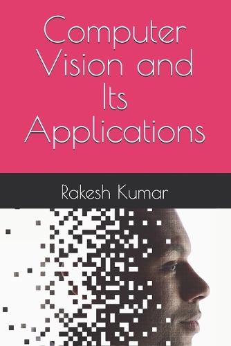 Computer Vision and Its Applications