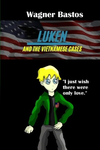 Luken and the Vietnamese Cases