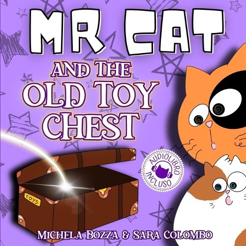MR Cat and the Old Toy Chest