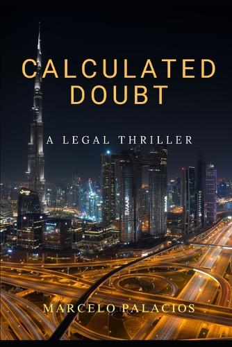 Calculated Doubt