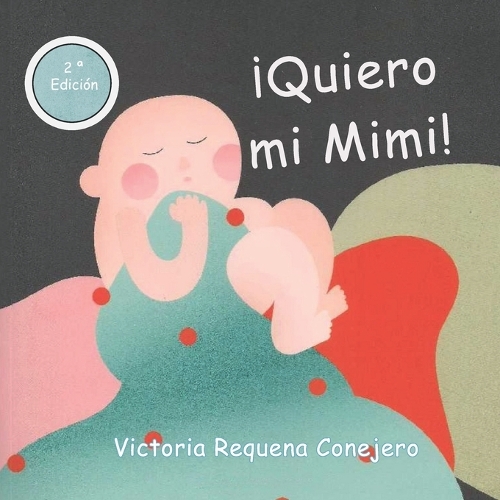 ¡Quiero mi Mimi!