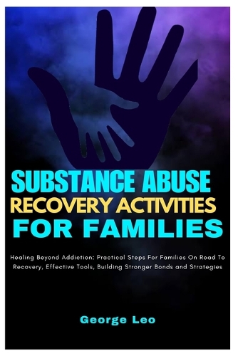 Substance Abuse Recovery Activities for Families