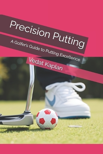 Precision Putting