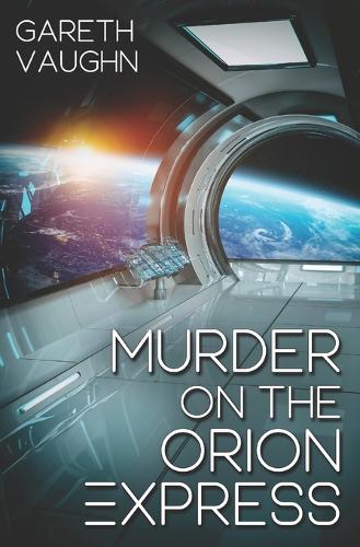Murder on the Orion Express