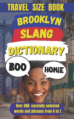 Brooklyn Slang Dictionary