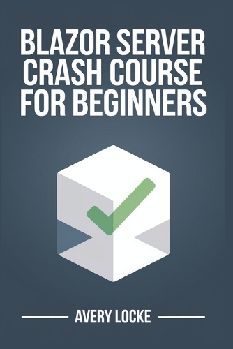 Blazor Server Crash course for beginners
