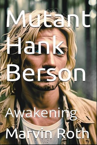 Mutant Hank Berson