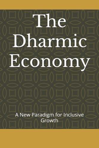 The Dharmic Economy