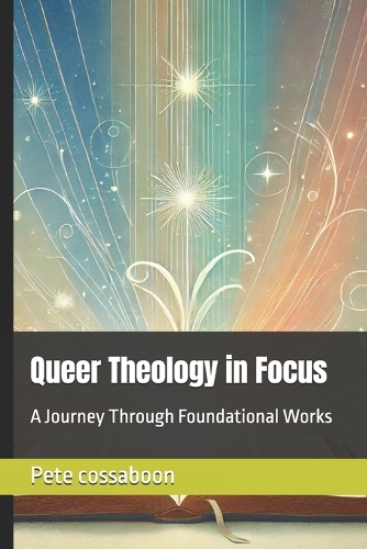 Queer Theology in Focus