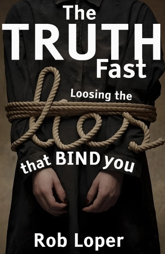 The Truth Fast