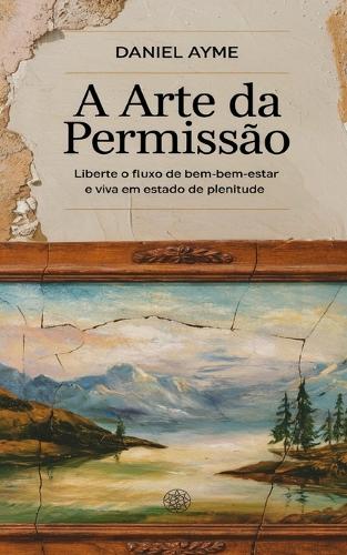 A Arte da Permissão