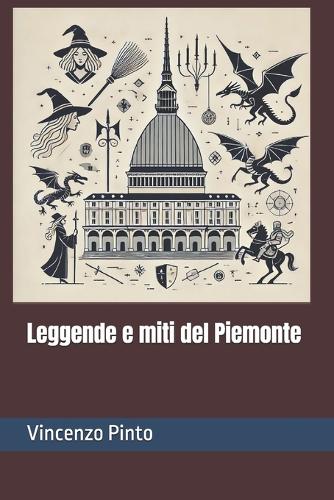 Leggende e miti del Piemonte