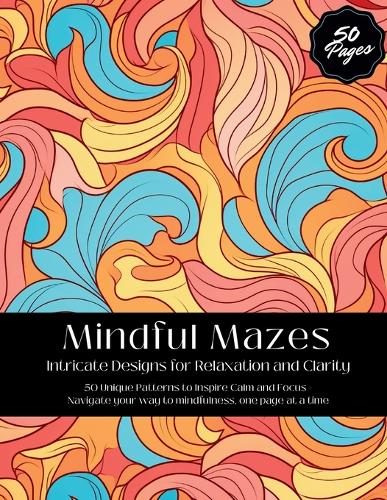 Mindful Mazes