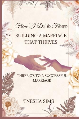 From 'I Do' to Forever