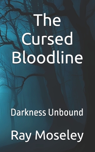 The Cursed Bloodline