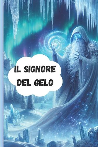 Il signore del gelo