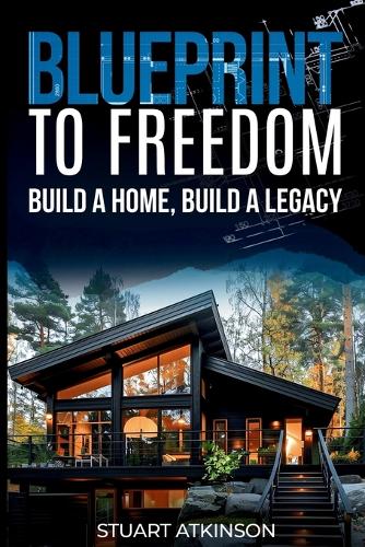 Blueprint to Freedom