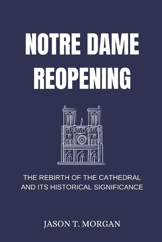 Notre Dame Reopening