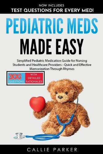 Pediatric Meds Made Easy