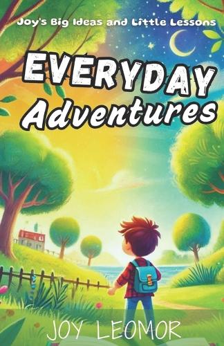 Everyday Adventures