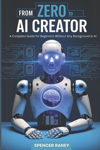 From Zero to AI Creator