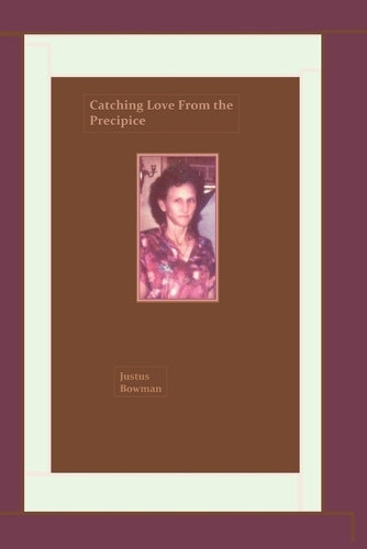 Catching Love From the Precipice