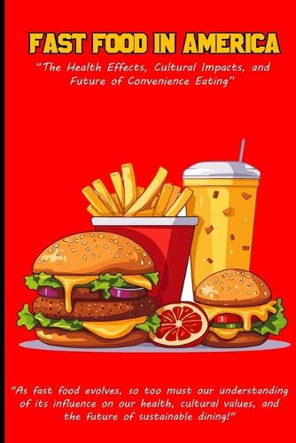 Fast Food in America