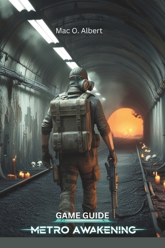Metro Awakening game guide