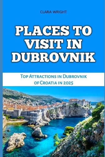 Places to Visit in Dubrovnik
