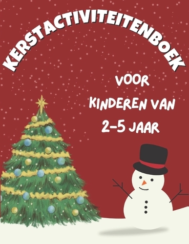 Kerstactiviteitenboek voor Kinderen van 2-5 Jaar