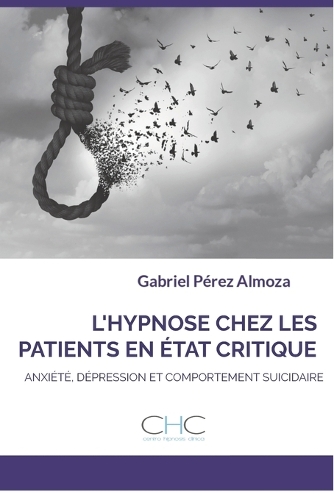 L'Hypnose Chez Les Patients En État Critique
