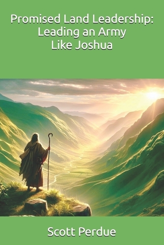 Promised Land Leadership
