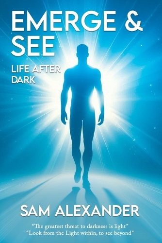 Emerge & See * Life After Dark