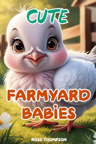 Cute Farmyard Babies