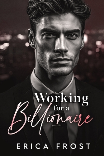 Working For A Billionaire