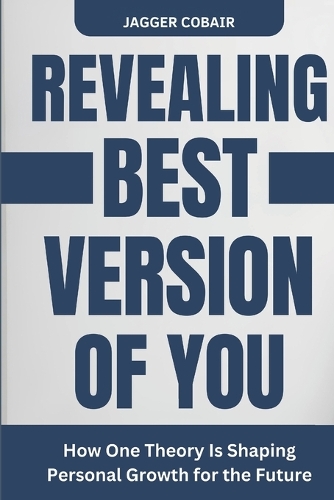 Revealing the Best Version of You