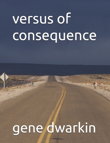 versus of consequence