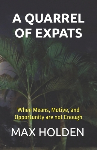 A Quarrel of Expats